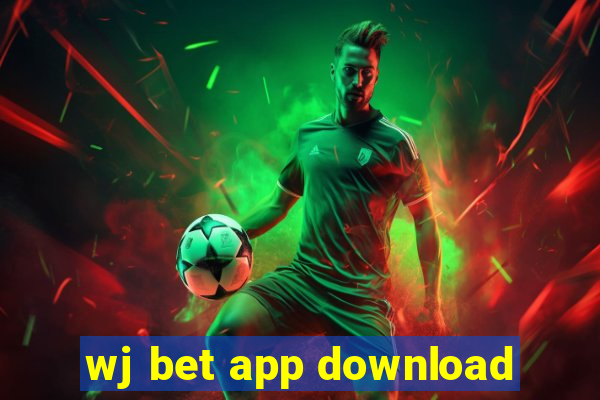 wj bet app download